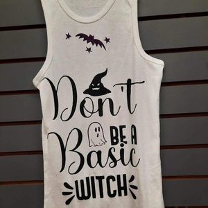 “Don’t be a basic witch” custom tank top